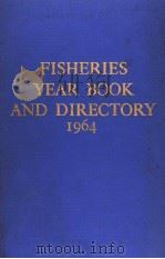 FISHERIES YEAR-BOOK AND DIRECTORY  1964（ PDF版）