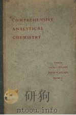 COMPREHENSIVE ANALYTICAL CHEMISTRY  VOLUME 1A  CLASSICAL ANALYSIS     PDF电子版封面    CECIL L.WILSON AND DAVID W.WIL 