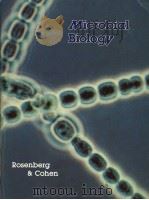 MICROBIAL BIOLOGY     PDF电子版封面  0030856582  EUGENE ROSENBERG  IRUN R.COHEN 