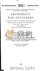 ARITHMETIC FOR ENGINEERS  FIFTH EDITION REVISED AND ENLARGED     PDF电子版封面    CHARLES B.CLAPHAM 