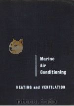 MARINE AIR CONDITIONING HEATING AND VENTILATION     PDF电子版封面     