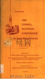 PROCEEDINGS 1982 CORNELL NUTRITION CONFERENCE FOR FEED MANUFACTURERS（ PDF版）