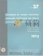 YEARBOOK OF FISHERY STATISTICS ANNUAIRE STATISTIQUE DES PECHES ANUARIO ESTADISTICO DE PESCA  VOL.37     PDF电子版封面     