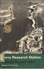 TORRY RESEARCH STATION ANNUAL REPORT 1964     PDF电子版封面     