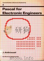 PASCAL FOR ELECTRONIC ENGINEERS     PDF电子版封面  0442305966  J.ATTKIOUZEL 
