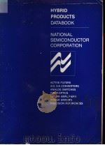 HYBRID PRODUCTS DATABOOK  NATIONAL SEMICONDUCTOR CORPORATION     PDF电子版封面     