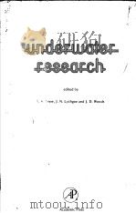 UNDERWATER RESEARCH     PDF电子版封面  0122219503  E.A.DREW  J.N.LYTHGOE  J.D.WOO 