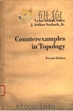 COUNTEREXAMPLES IN TOPOLOGY  SECOND EDITION     PDF电子版封面  0387903127   