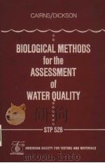 BIOLOGICAL METHODS FOR THE ASSESSMENT OF WATER QUALITY（ PDF版）