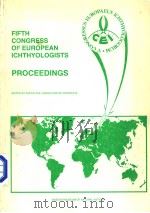 FIFTH CONGRESS OF EUROPEAN ICHTHYOLOGISTS PROCEEDINGS（ PDF版）