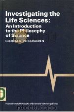 INVESTIGATING THE LIFE SCIENCES AN INTRODUCTION TO THE PHILOSOPHY OF SCIENCE（ PDF版）
