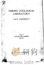 OSBORN ZOOLOGICAL LABORATORY YALE UNIVERSITY  VOLUME 7     PDF电子版封面     