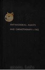 ANTIMICROBIAL AGENTS AND CHEMOTHERAPY  1962（ PDF版）