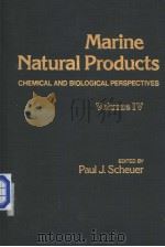 MARINE NATURAL PRODUCTS  CHEMICAL AND BIOLOGICAL PERSPECTIVES  VOLUME 4（ PDF版）