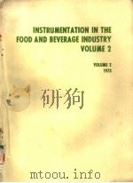 INSTRUMENTATION IN THE FOOD AND BEVERAGE INDUSTRY  VOLUME 2（ PDF版）