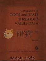 COMPILATION OF ODOR AND TASTE THRESHOLD VALUES DATA     PDF电子版封面    F.A.FAZZALARI 