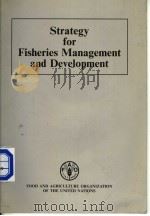 STRATEGY FOR FISHERIES MANAGEMENT AND DEVELOPMENT     PDF电子版封面     