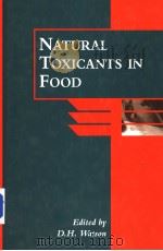 NATURAL TOXICANTS IN FOOD（ PDF版）