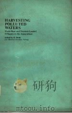HARVESTING POLLUTED WATERS（ PDF版）