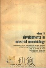 DEVELOPMENTS IN INDUSTRIAL MICROBIOLOGY  VOLUME 13（ PDF版）