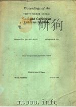PROCEEDINGS OF THE THIRTY-FOURTH ANNUAL GULF AND CARIBBEAN FISHERIES INSTITUTE（ PDF版）