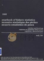 YEARBOOK OF FISHERY STATISTICS ANNUAIRE STATISTIQUE DES PECHES ANUARIO ESTADISTICO DE PESCA  VOL.54     PDF电子版封面  9250014376   