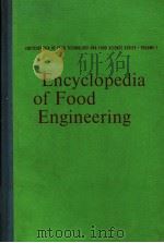 ENCYCLOPEDIA OF FOOD ENGINEERING     PDF电子版封面  0870550861  CARL W.HALL  A.W.FARRALL  A.L. 