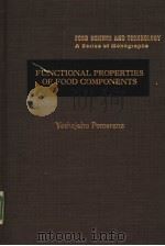 FUNCTIONAL PROPERTIES OF FOOD COMPONENTS     PDF电子版封面  012561280X   