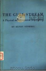 THE GULF STREAM     PDF电子版封面    HENRY STOMMEL 