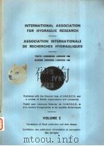 INTERNATIONAL ASSOCIATION FOR HYDRAULIC RESEARCH VOLUME 2  1963     PDF电子版封面     