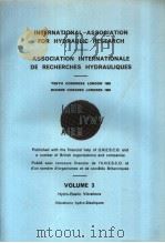 INTERNATIONAL ASSOCIATION FOR HYDRAULIC RESEARCH VOLUME 3  1963     PDF电子版封面     
