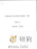 SCIENCE CITATION INDEX-1961  PART 4  MANN-SCHU     PDF电子版封面     