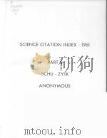 SCIENCE CITATION INDEX-1961  PART 5  SCHU-ZYTK     PDF电子版封面     