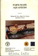 FARM-MADE AQUAFEEDS     PDF电子版封面  9748909786  MICHAEL B.NEW  ALBERT G.J.TACO 