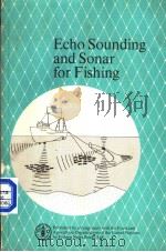 ECHO SOUNDING AND SONAR FOR FISHING     PDF电子版封面  0852381107   
