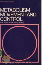 METABOLISM MOVEMENT AND CONTROL（ PDF版）