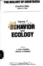 THE BIOLOGY OF CRUSTACEA VOLUME 7  BEHAVIOR AND ECOLOGY     PDF电子版封面  0121064077  F.JOHN VERNBERG  WINONA B.VERN 