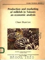 PRODUCTION AND MARKETING OF MILKFISH IN TAIWAN：AN ECONOMIC ANALYSIS  1983 ICLARM TECHNICAL REPORTS 6     PDF电子版封面     