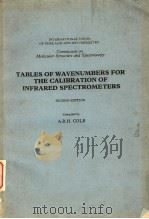 TABLES OF WAVENUMBERS FOR THE CALIBRATION OF INFRARED SPECTROMETERS  SECOND EDITION     PDF电子版封面    A.R.H.COLE 