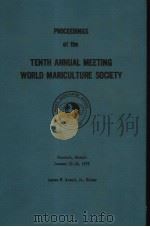PROCEEDINGS OF THE WORLD MARICULTURE SOCIETY  VOLUME 10     PDF电子版封面    JAMES W.AVAULT 