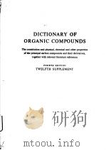DICTIONARY OF ORGANIC COMPOUNDS     PDF电子版封面  0413608107   
