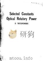 SELECTED CONSTANTS OPTICAL ROTATORY POWER（ PDF版）