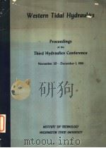 PROCEEDINGS OF THE THIRD HYDRAULICS CONFERENCE  WESTERN TIDAL HYDRAULICS（ PDF版）