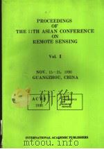 PROCEEDINGS OF THE 11TH ASIAN CONFERENCE ON REMOTE SENSING  VOL.2     PDF电子版封面  780003125X   
