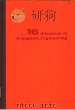 ADVANCES IN CRYOGENIC ENGINEERING VOLUME16（ PDF版）