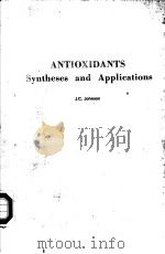 ANTIOXIDANTS SYNTHESES AND APPLICATIONS（ PDF版）