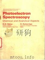 PHOTOELECTRON SPECTROSCOPY VOLUME 53     PDF电子版封面    A.D.BAKER AND D.BETTERIDGE 
