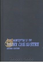 FUNDAMENTALS OF DAIRY CHEMISTRY  SECOND EDITION（ PDF版）