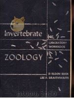 INVERTEBRATE ZOOLOGY LABORATORY WORKBOOK     PDF电子版封面    D ELDEN BECK AND LEE F.BRAITHW 