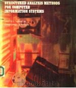 STRUCTURED ANALYSIS METHODS FOR COMPUTER INFORMATION SYSTEMS     PDF电子版封面  057421495X  LAVETTE C.TEAGUE  CHRISTOPHER 